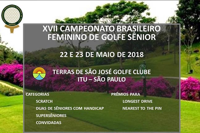 Brasileiro Feminino de Golfe Sênior será dias 22 e 23 de maio, no TSJGC. Reserve a data