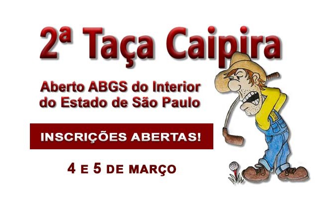 Veja o programa e garanta sua vaga na Taça Caipira – Aberto ABGS do Interior de SP