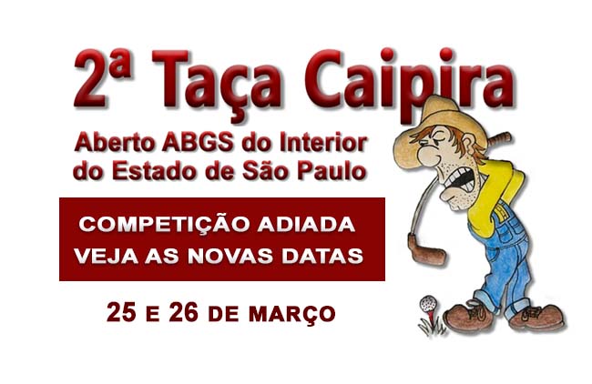 Por segurança, ABGS adia Taça Caipira – Aberto do Interior de SP para o final de março