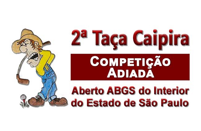 Com o agravamento da pandemia, ABGS adia novamente a Taça Caipira – Aberto do Interior de SP