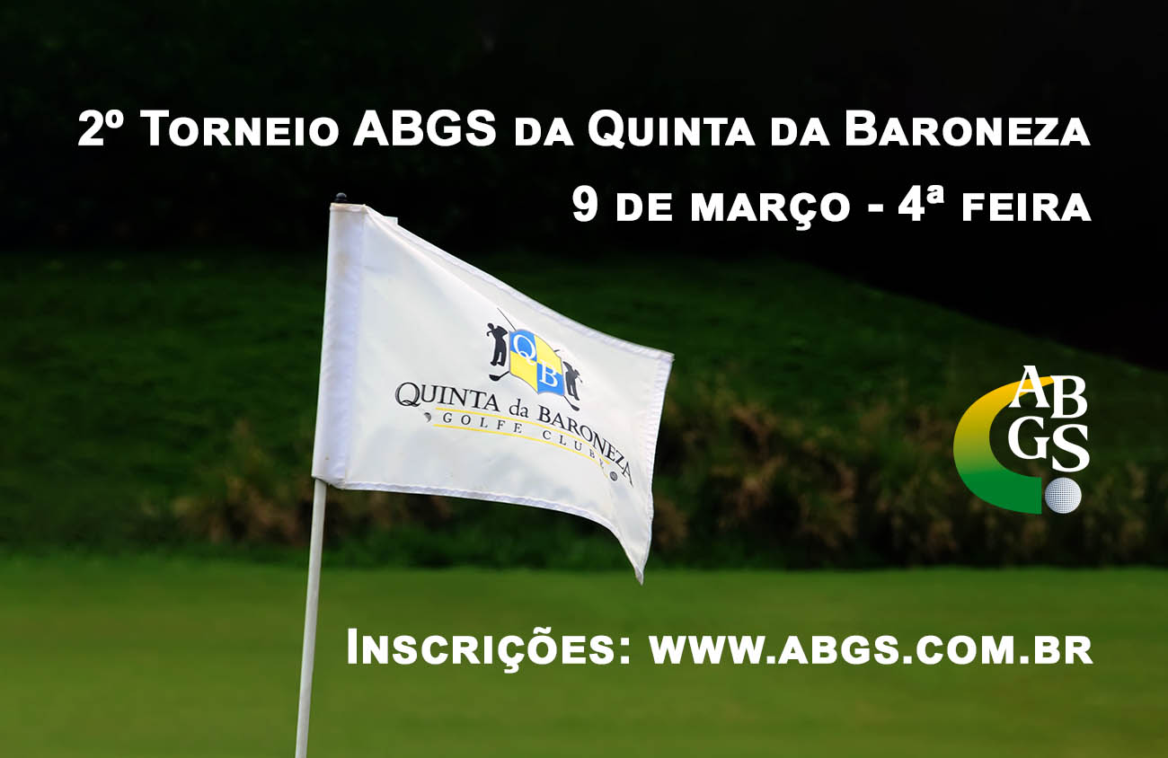 Participe do 2º Torneio ABGS de Golfe Sênior do Quinta da Baroneza Golfe Clube