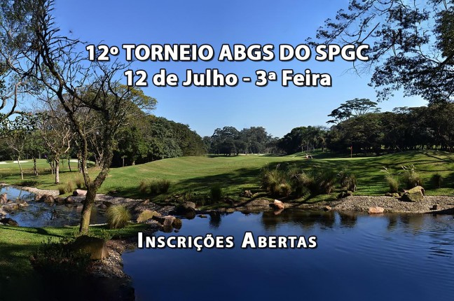 Abertas as inscrições para o 12º Torneio ABGS do São Paulo GC. Vagas limitadas!