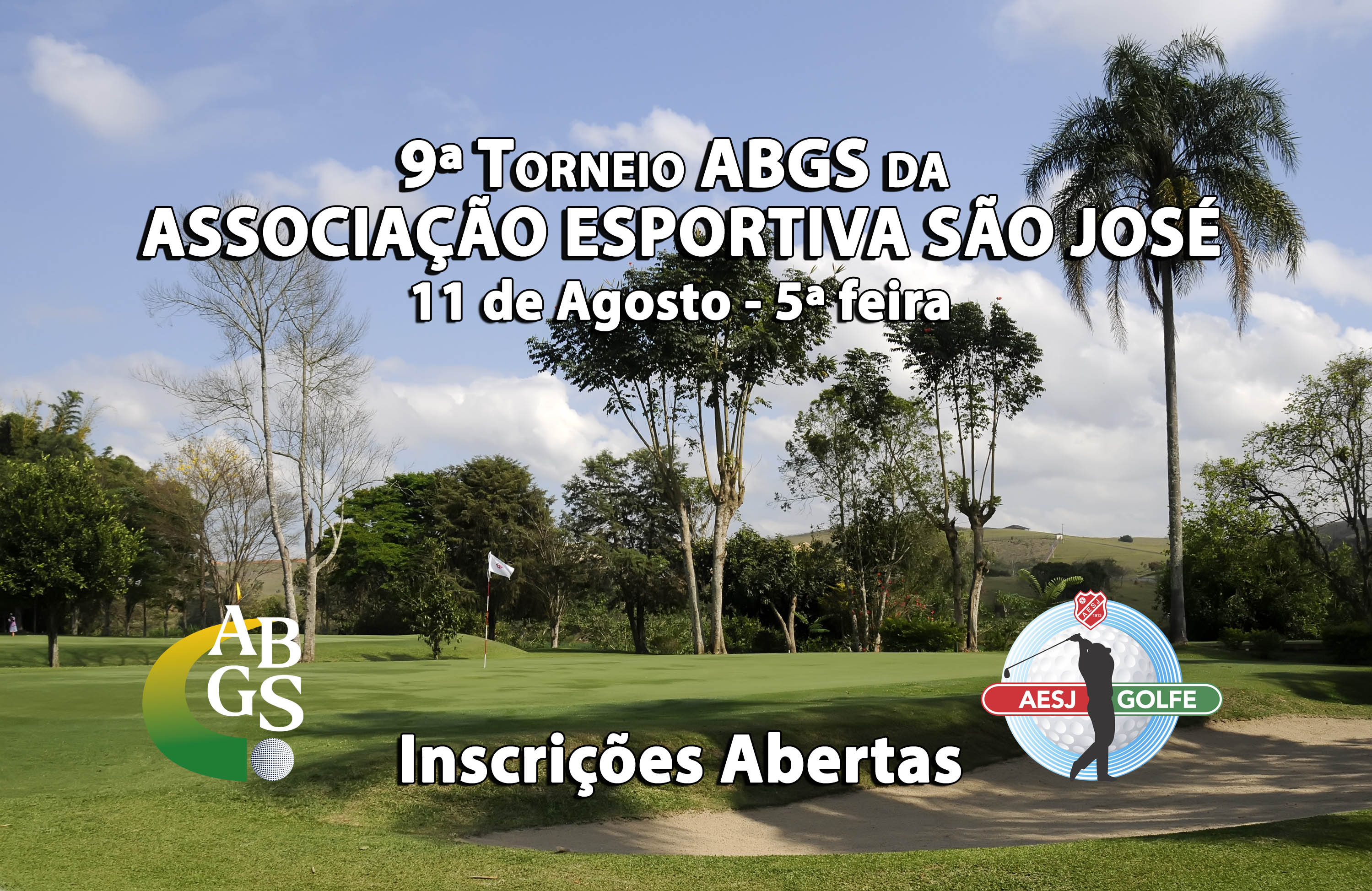 Inscreva-se já para o Torneio ABGS da Associação Esportiva São José, dia 11 de agosto