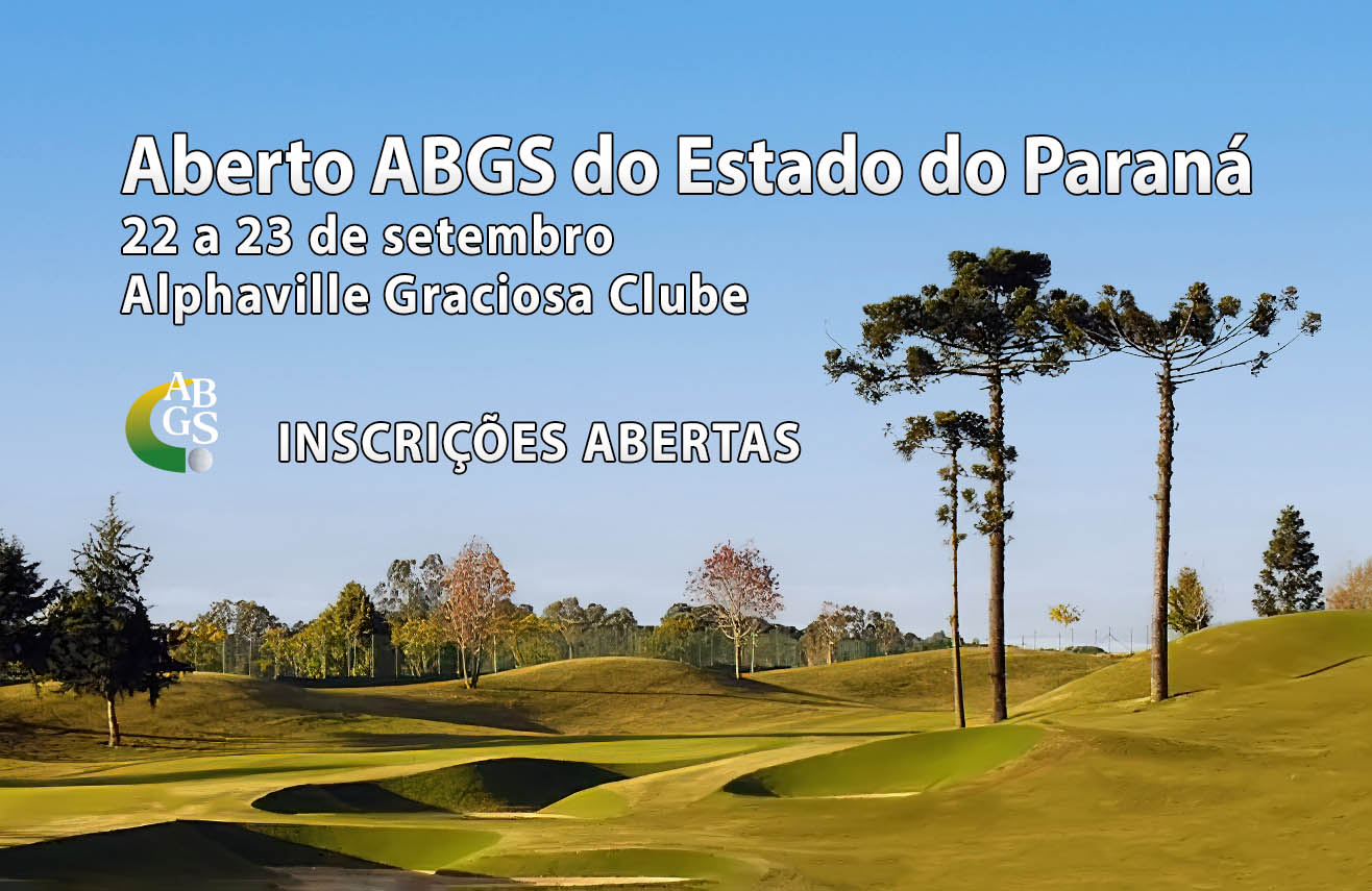 Inscreva-se já para o 1º Aberto ABGS do Estado do Paraná, dias 22 a 23 de setembro